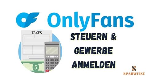 onlyfans schweiz steuern|Steuern bei Onlyfans